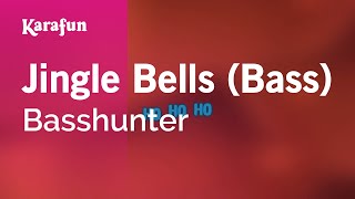 Jingle Bells (Bass) - Basshunter | Karaoke Version | KaraFun