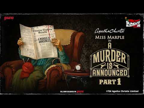 Sunday Suspense | Miss Marple | A Murder is Announced | Agatha Christie | Mirchi Bangla | Part 1