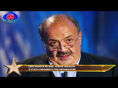 Caso Gessica Notaro, perché Maurizio  è stato condannato per diffamazione