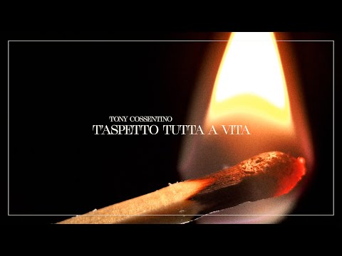 Tony Cossentino - T'aspetto Tutta A Vita (Visual Video)