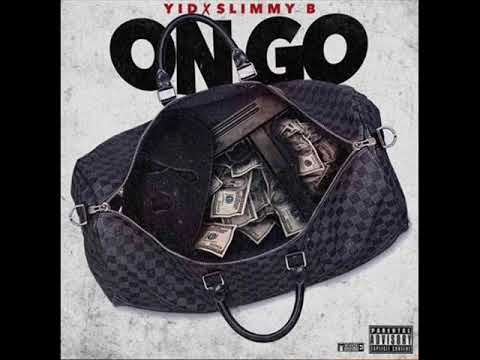 YID - On Go ft. Slimmy B (New Music January 2018)