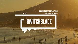 Vlog Indie Rock Advertising by Infraction, Independence [Copyright Free Music] / Switchblade
