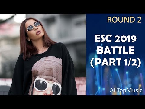 Eurovision 2019 BATTLE Round 2 [VOTING CLOSED] Part 1/2