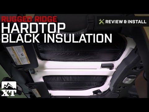 Jeep Wrangler Rugged Ridge Hardtop Black Insulation (2011-2017 JK) Review & Install
