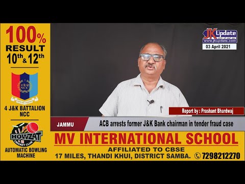 ACB arrests former J&K Bank chairman in tender fraud case