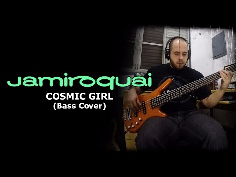 Cosmic Girl - Jamiroquai (Bass Cover)