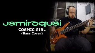 Cosmic Girl - Jamiroquai (Bass Cover)