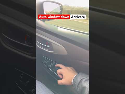 Activate Auto power window down 🔥 | 100% working trick