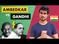 Ambedkar Vs Gandhi Who Was Right About Casteism Dhruv Rathee