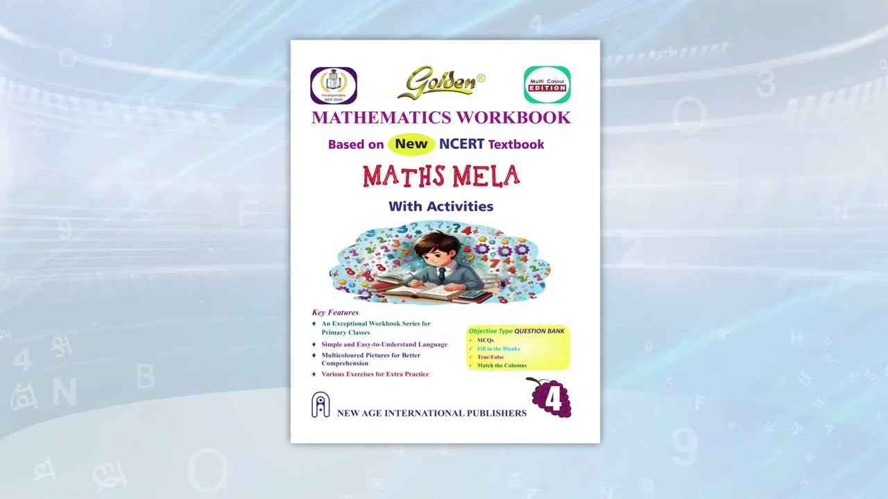Golden Mathematics Workbook Class 4 Based on NEW NCERT Textbook Maths Mela | CBSE | NCERT