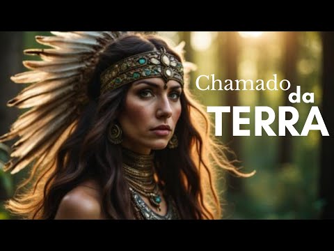 Chamado da Terra 🌿 Música Xamânica para Meditação e Cura
