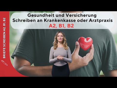 E-Mail an die Krankenkasse oder Arztpraxis auf Deutsch – Mustertexte  (Gesundheit & Versicherung)
