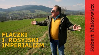 Flaczki i rosyjski imperializm (odc. 175)