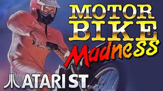 Motorbike Madness - Quick Look - Atari ST