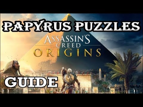 Assassin's Creed: Origins - All Papyrus Puzzles - Solutions Only/With Time Stamps