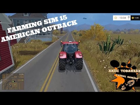 American Outback for Farming Sim 15 E1- DANG DABIT AUDIO!!