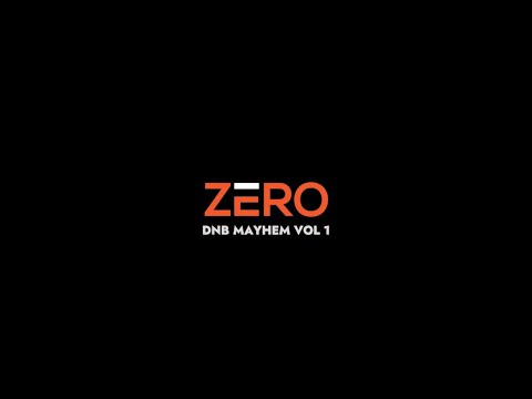 DNB MAYHEM VOL 1 - ZERO'S Drum & Bass MIXTAPE