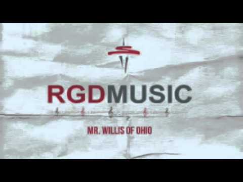 RGD Music - Mr. Willis of Ohio