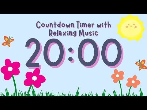 20 Minute Timer with Relaxing Music and Alarm