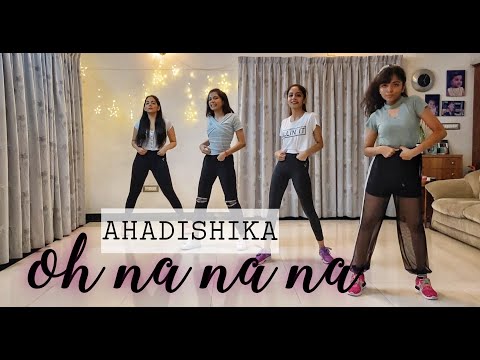 Oh nanana | Ahaana , Diya , Ishaani , Hansika | Dance Cover