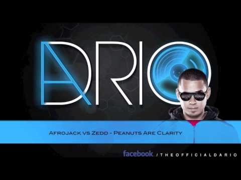 Afrojack vs Zedd - Peanuts are Clarity (Dario Mashup)