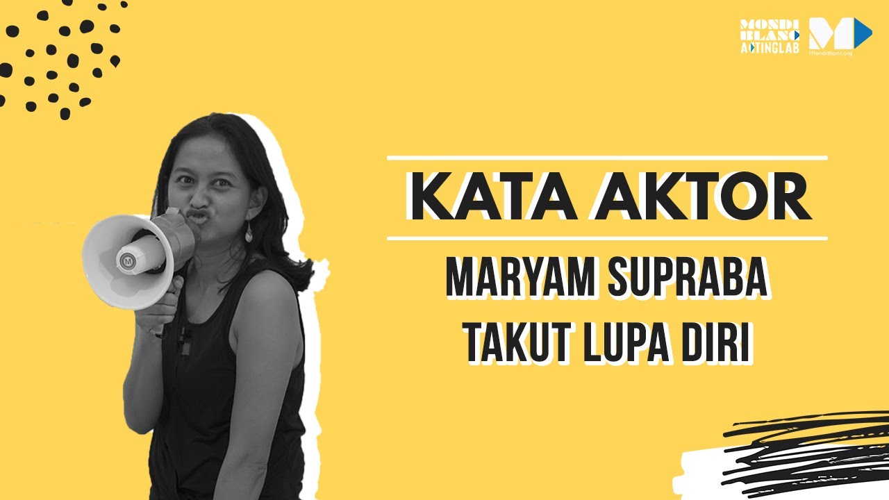 Kata Aktor Season 1 | Maryam Supraba, Takut Lupa Diri