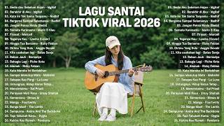 Download lagu Viral Relaxing TikTok Songs 2026 — Latest Indonesian Pop Songs 2026 | Top Indonesian Hits 2026 mp3