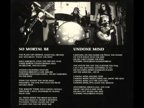 Video thumbnail for Undone Mind