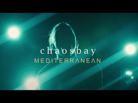 CHAOSBAY - Mediterranean (Official Video) online metal music video by CHAOSBAY