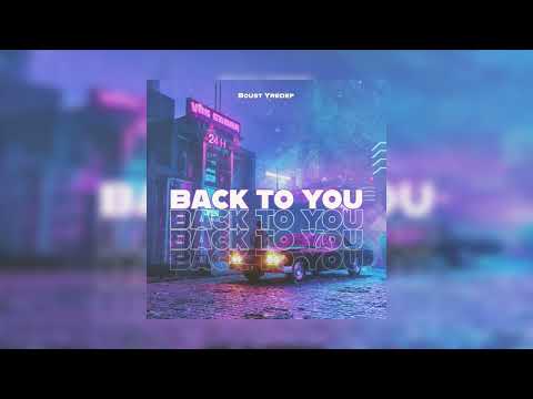 Boust & Yredef - Back To You