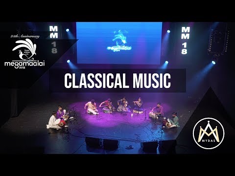 Mega Maalai XVIII - Classical Music