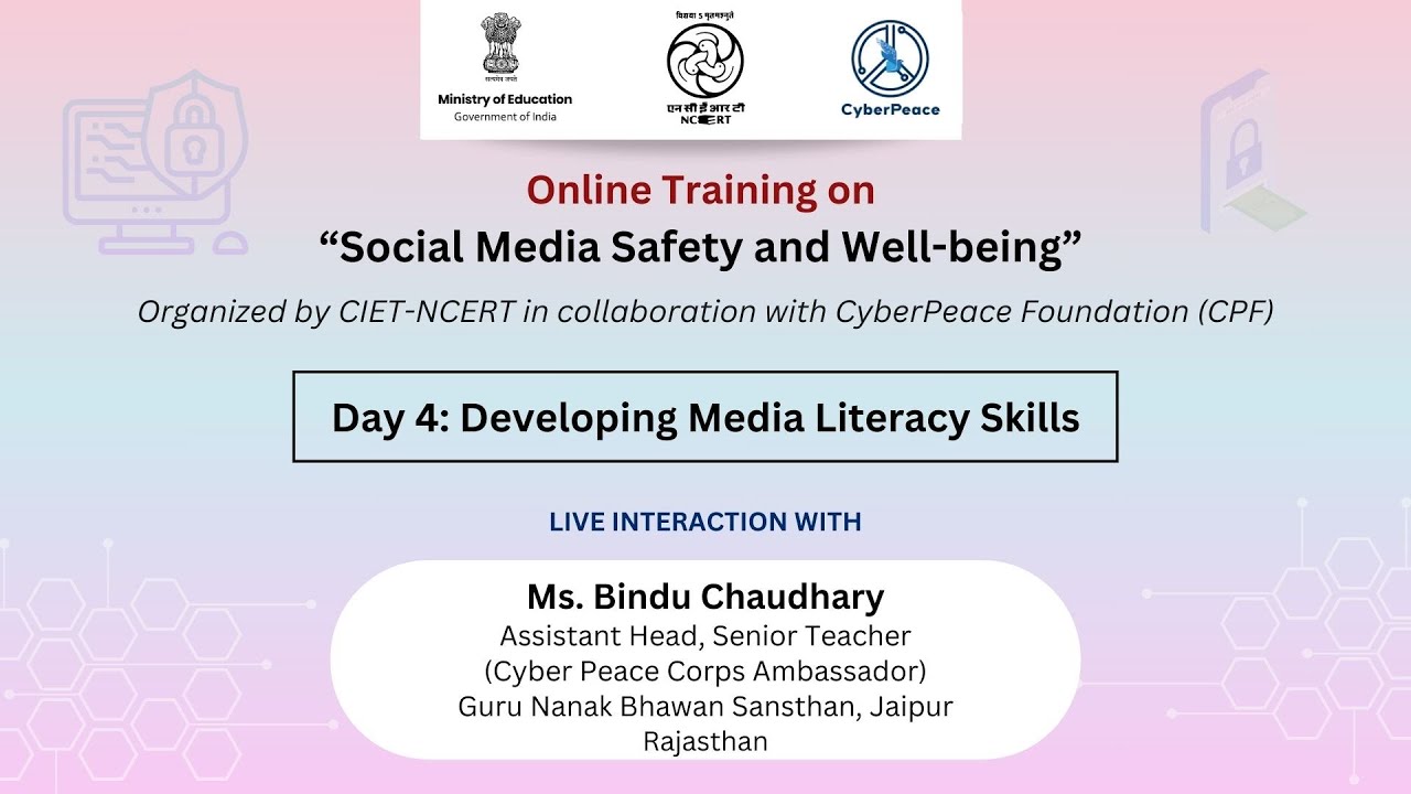 Day 4: Developing Media Literacy Skills | Online Training on “Social Media Safety and Well-being”