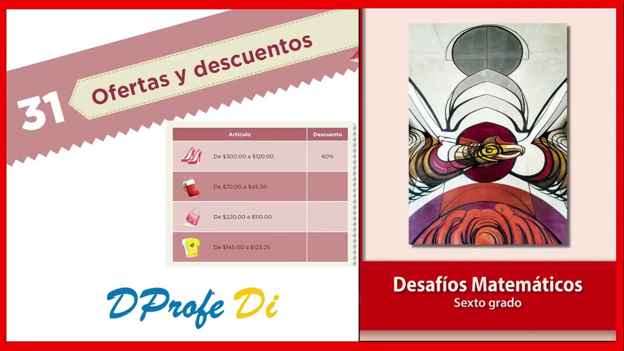DESAFIO MATEMATICO 31, Ofertas y descuentos, página 60 libro desafíos matemáticos sexto grado
