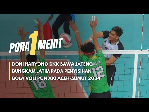 Tim Voli Putra Jateng Sukses Kalahkan Jatim di Babak Penyisihan Grup A PON XXI Aceh Sumut 2024