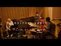 DOLPHIN DANCE LIVE at Sam First - Charles Goold Quartet