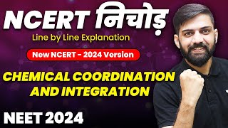 NCERT निचोड़: Chemical Coordination and Integration | NCERT Biology Line by Line Explanation NEET