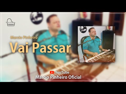 VAI PASSAR - Pr. MARCIO PINHEIRO (Cover) Gerson Rufino