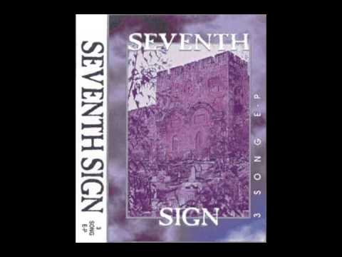 Seventh Sign - Mercy/He Remembers