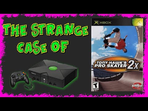 The Strange Case of Tony Hawk's Pro Skater 2X (Xbox)