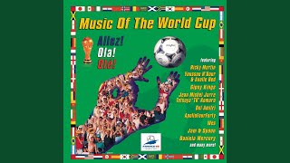 The Cup of Life (The Official Song of the World Cup, France &#39;98) (Remix - English Radio Edit)