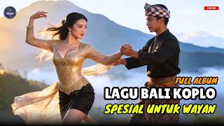 Download lagu Viral Balinese Koplo Songs 2026 🔥 Latest Full Album, Addictive | Special for Wayan 😍 mp3