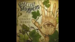 Jake Leg Stompers - That's No Way To Get Along