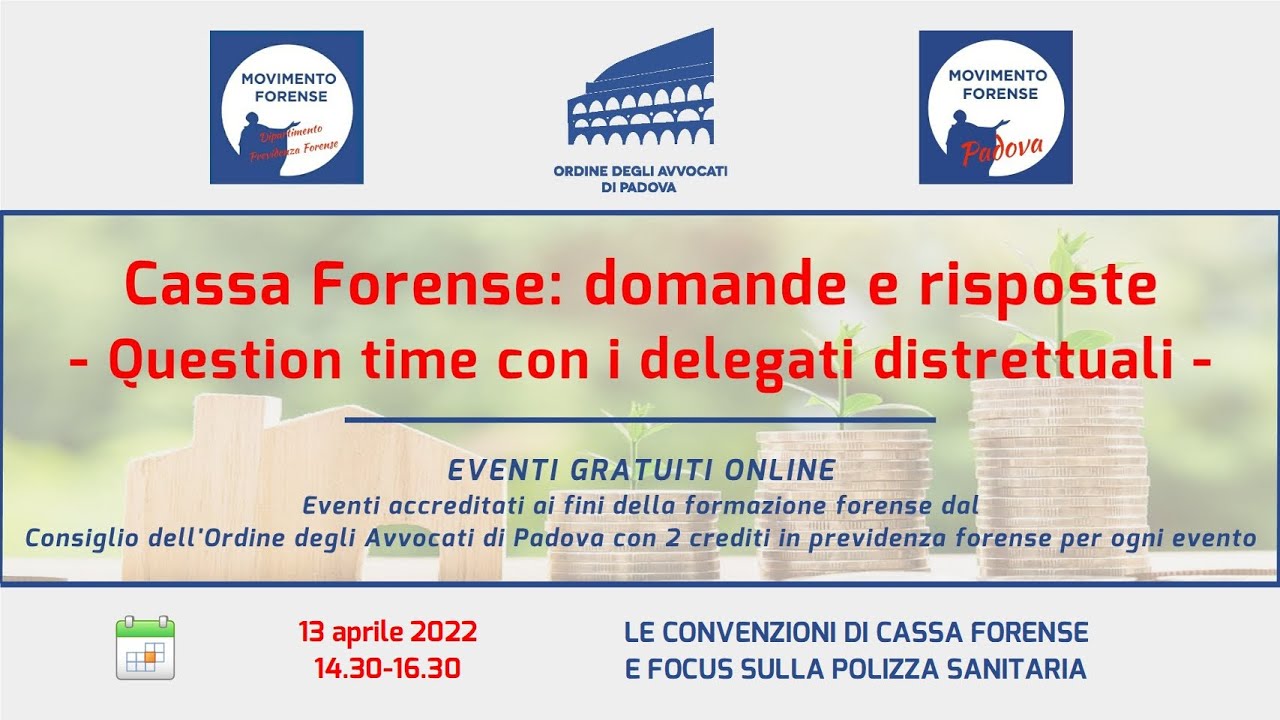 Cassa Forense: domande e risposte 5. Le convenzioni di Cassa Forense e focus sulla polizza sanitaria