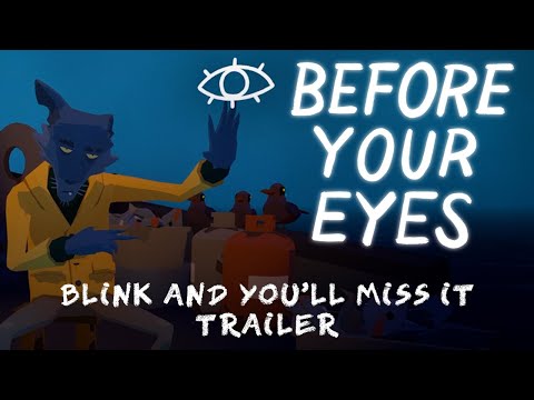 Before Your Eyes - Blink and You'll Miss It Trailer thumbnail