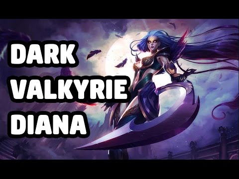 DARK VALKYRIE DIANA SKIN SPOTLIGHT - LEAGUE OF LEGENDS