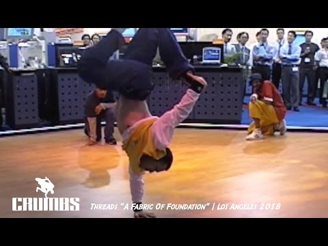 Bboy Crumbs | Threads "A fabric of foundation" | Style Elements perspective | 2018