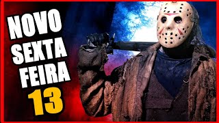 A NOVA SÉRIE DE SEXTA-FEIRA 13