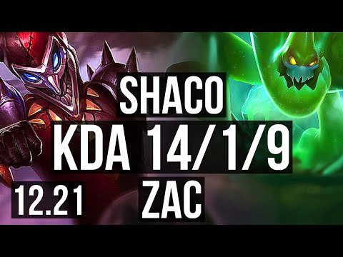 SHACO vs ZAC (JNG) | 14/1/9, 4.2M mastery, 1500+ games, Legendary | EUW Master | 12.21
