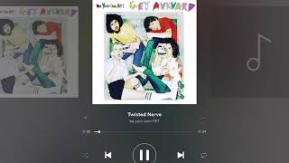 be your own pet- Twisted Nerve Aa