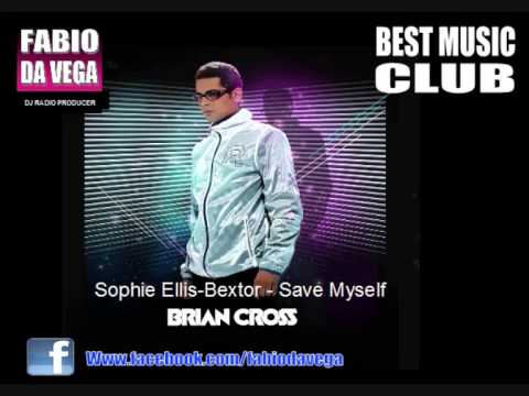 Brian Cross Feat. Sophie Ellis-Bextor - Save Myself